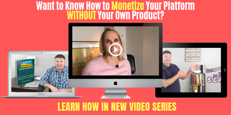 Matt Mc Williams No Product No Problem New Video Series - Want to know how to monetize your platform without your own product, click here to watch new video series